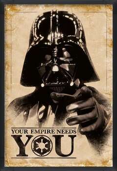 Framed Poster Star Wars - Your Empire Needs You